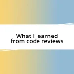 What I learned from code reviews