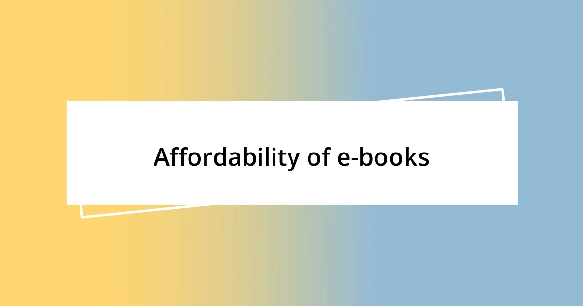 Affordability of e-books